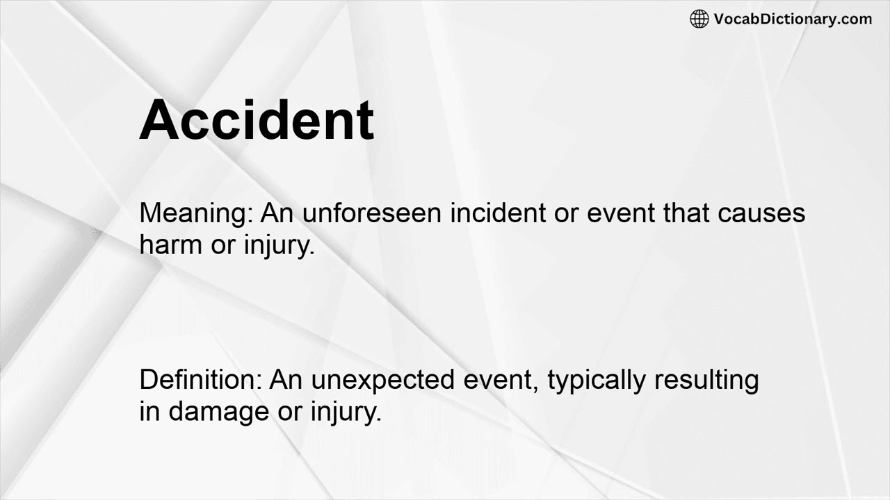 Accident Meaning