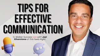 Unveiling the Ultimate Communication Strategies with Joel Silverstone