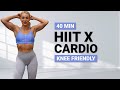 40 MIN HIIT WORKOUT KNEE FRIENDLY | No Jumps | No Squats | No Lunges | Cardio | Sweaty