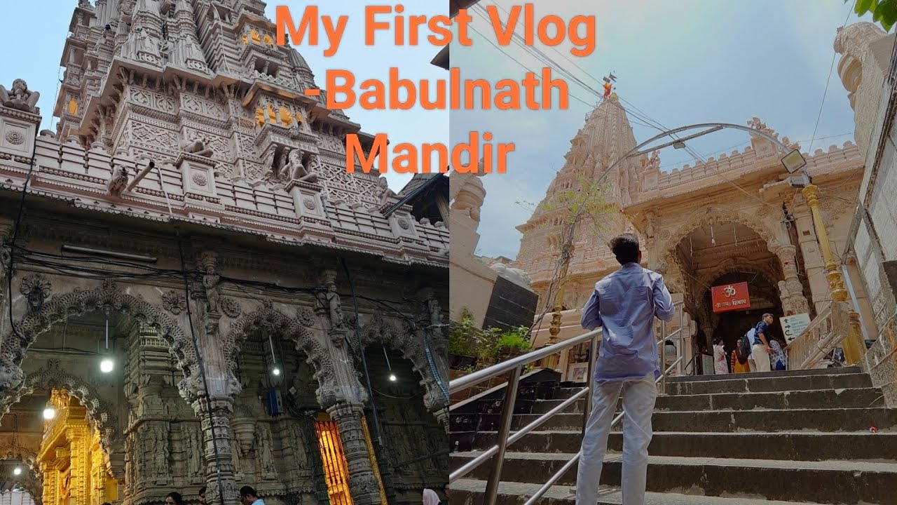 Babulnath Mandir Vlog | Explore With Vighnesh |Vlog -1