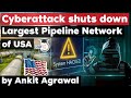 Colonial Pipeline Hack - Ransomware attack shuts down Largest Fuel Pipeline Network in USA