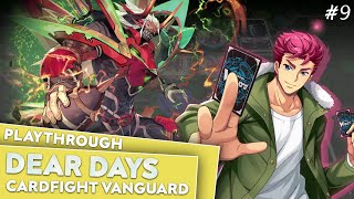 MASTERING NIRVANA TO TAKE OUT DANJI | CARDFIGHT VANGUARD DEAR DAYS PLAYTHROUGH EP 9