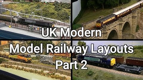 UK Modern Model Railway Layouts Part 2