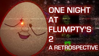 One Night at Flumptys 2 | A Retrospective