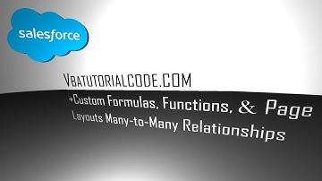 Salesforce Formulas and Functions Tutorial