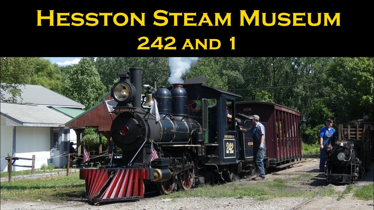 Hesston Steam Museum 242 and 1 on 7/30/23 YouTube
