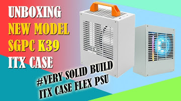 UNBOXING NEW SGPC K39 WITH FLEX PSU 550wat ITX CASE PC Malaysia