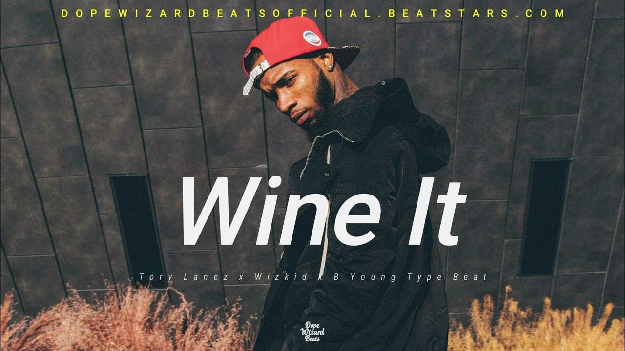 (SOLD) Tory Lanez x Wizkid x B Young Type Beat - "Wine It" | Dancehall Instrumental 2022