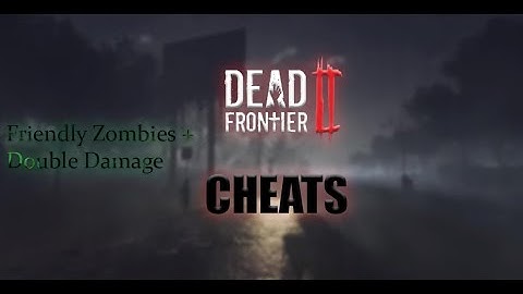 Dead Frontier 2 2023 UNPATCHED Hack (Link In Desc)