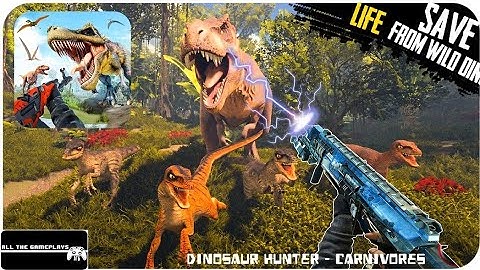Dinosaur Hunter - Carnivores (ATG) Android, iOS Gameplay