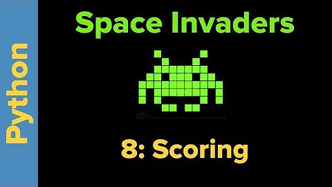 Python Game Programming Tutorial: Space Invaders 8