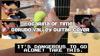 Ocarina of Time: Gerudo Valley (guitar cover)