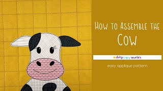 How to Assemble the Cow Applique Quilt Pattern by Wendi Gratz 296 views 2 months ago 6 minutes, 53 seconds