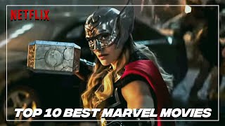 Top 10 Best Marvel Movies To Watch Right Now - 2022 | Best Movies List