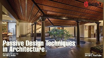 Passive Design Techniques l Sustainable Architecture l the 361BIT