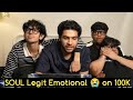 SOUL Legit Emotional 😭 on 100K 🚀