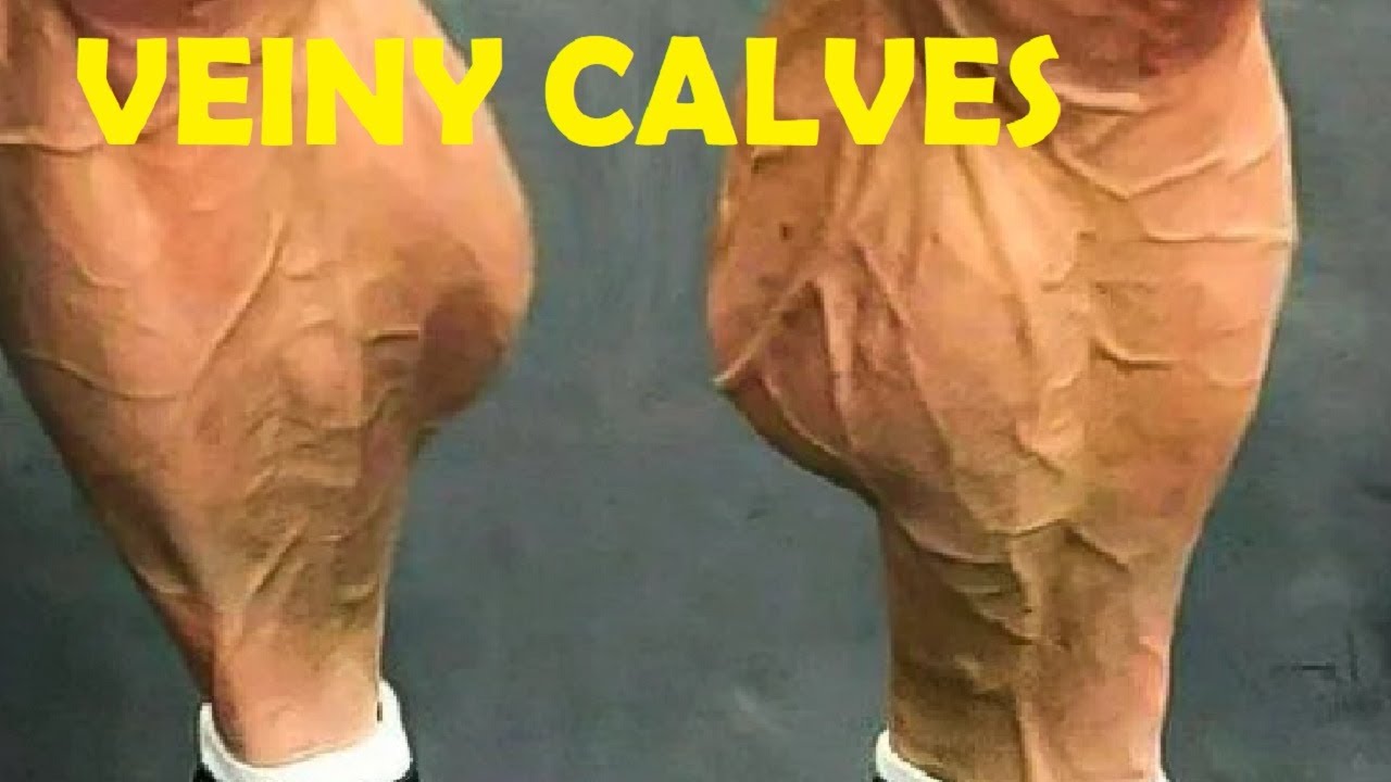 How to get veiny calves youtube