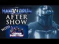 The Mandalorian Chapter 15: The Believer - This is the Show #7 with A Certain Point of View