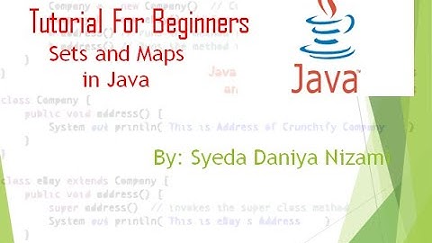 Sets and Maps in Java