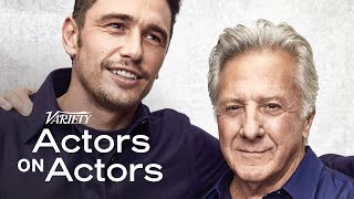 James Franco & Dustin Hoffman | Actors on Actors - Full Conversation