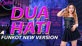 Download Lagu FUNKOT - DUA HATI VIRAL TIK TOK BY DJ RERE MONIQUE MP3 Download Lagu FUNKOT - DUA HATI VIRAL TIK TOK BY DJ RERE MONIQUE MP3