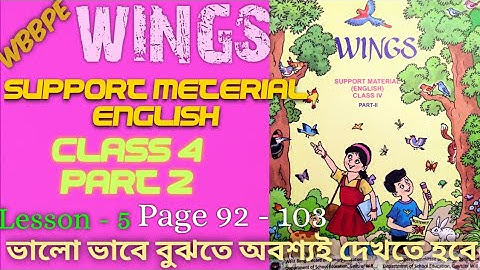 WINGS CLASS 4 PART 2।।PAGE 92 - 103।। LESSONS - 5।।WBBPE।।FULL SOLVED DETAILS #GKWITHKIRON
