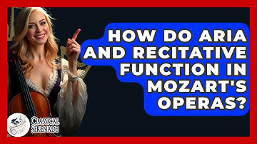 How Do Aria And Recitative Function In Mozart