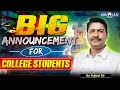A Big Announcement For All College Students | Must Watch or Regret Later | Sujeet Sir | KGS BPSC