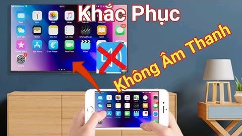 Lỗi khoing tuyền duoc màn điện thoại lên tv