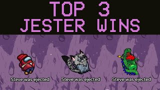 STEVES TOP 3 JESTER WINS!