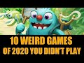 10 Weird Video Games of 2020 You Didn't Play