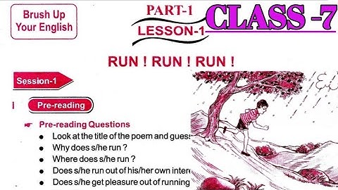 Run ! Run ! Run ! : CLASS -7: English: PART -1: Lesson-1: Odia Medium: @SNClassesNamita01