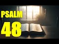 Psalm 48 Finding Strength In Divine Protection With Words KJV Psalm 48 Finding Strength In Divine Protection With Words KJV