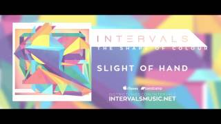 INTERVALS // SLIGHT OF HAND feat. Nick Johnston // THE SHAPE OF COLOUR chords