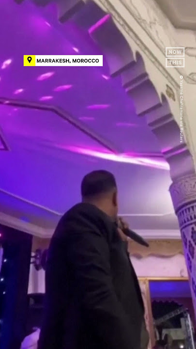 Footage Captures Wedding Interrupted By Deadly Morocco Earthquake