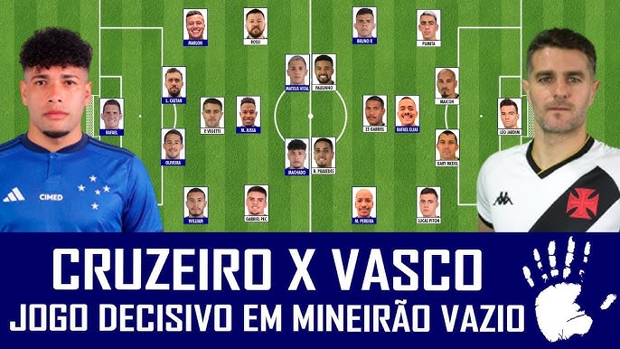 Cruzeiro x Vasco: veja onde assistir, escalações, desfalques e arbitragem, brasileirão série b