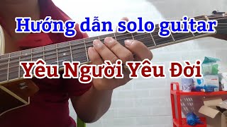 Hng dn Guitar solo Yu Ngi Yu i C