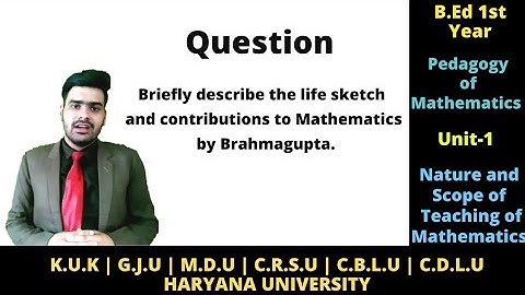 Brahmagupta Contributions | Pedagogy of Mathematics | B. Ed | M. Ed | For University Examinations