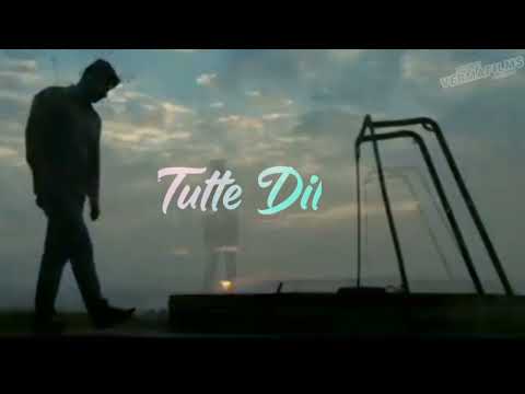 Tutte Dil Wala (Full Songs ) | Verma Saab Ft Khushboo. Khussi | Latest Punjabi Songs 2023💞