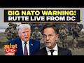 LIVE | NATO Chief Mark Rutte Speaks in Washington | Iran War | Ceasefire | USA | Donald Trump