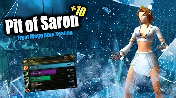 Frostfire Frost Mage Beta Testing! | +10 Pit of Saron | 12.0 Midnight Beta