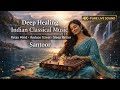 Santoor Healing Music for Deep Sleep 🌙 Himalayan Waterfalls | Relax Mind, Body & Soul (4K)
