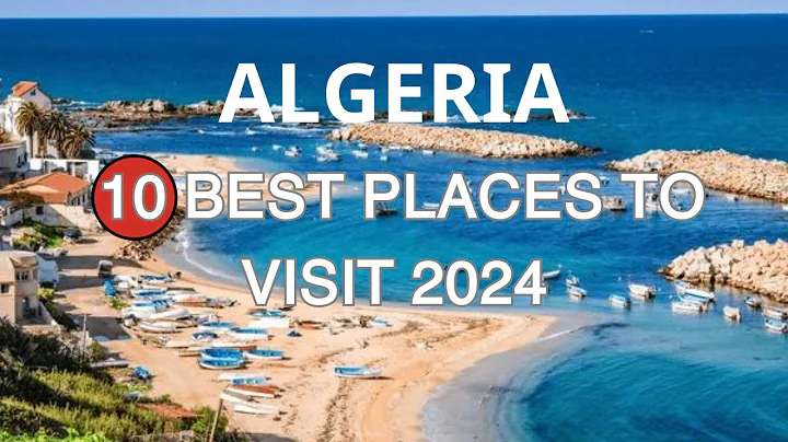 Top 10 Best Places to Visit in Algeria 2024 | Ultimate Travel Guide