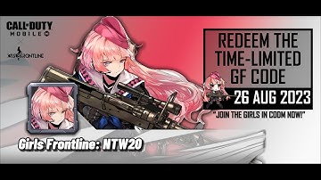 NTW20, NEW Redeem Code CODM 26 AUG 2023 | CODM x Grils Frontline
