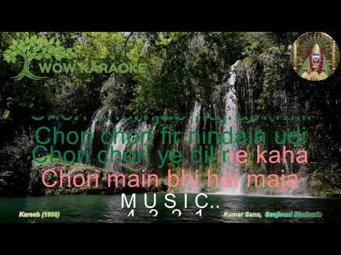Karaoke  Chori chori jab najrain mili with lyrics inEnglish HD by WOW KARAOKE