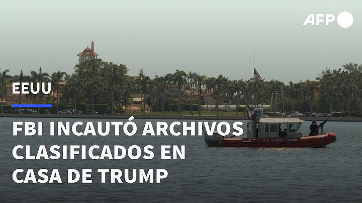 FBI incautó documentos clasificados en allanamiento a vivienda de Trump | AFP