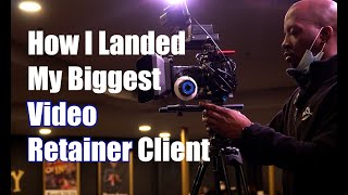 Getting Retainer Clients for Your Videography Business