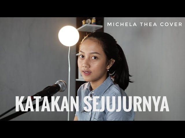 KATAKAN SEJUJURNYA ( CHRISTINE PANJAITAN ) - MICHELA THEA COVER class=