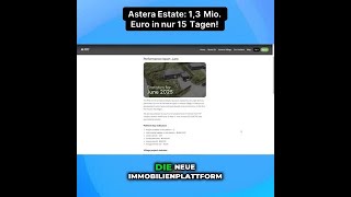 Asterra Estate sammelt 1,3 Millionen in nur 15 Tagen!