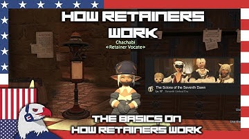 How Retainers Work - FFXIV Retainer Tips And What They Are For